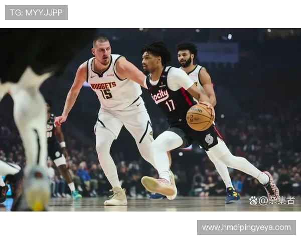 开拓者与掘金精彩对决回顾全场比赛精彩瞬间解析